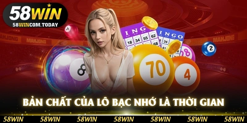 Bản chất của lô bạc nhớ là thời gian, là chu kỳ ngắn dài có quy luật rõ ràng