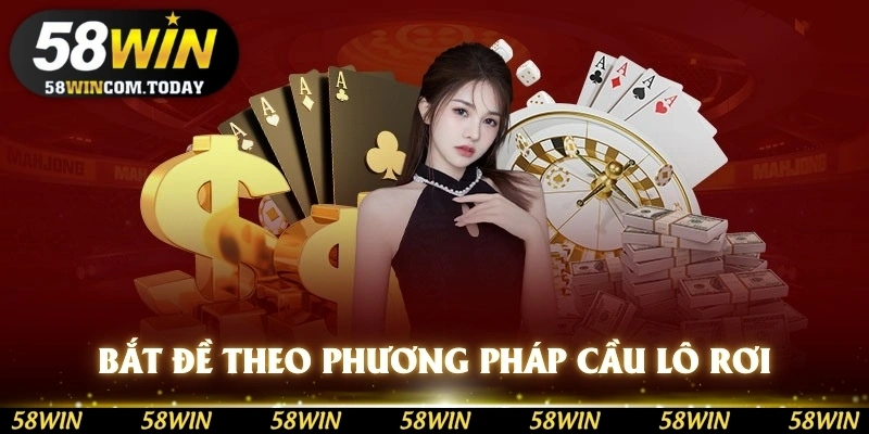 Bắt đề theo phương pháp cầu lô rơi bất bại