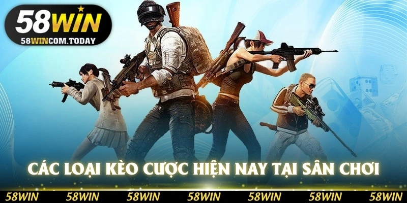 Các loại kèo cược hiện nay tại sân chơi