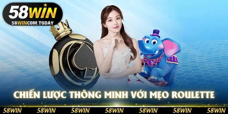 Chiến lược thông minh với mẹo chơi Roulette