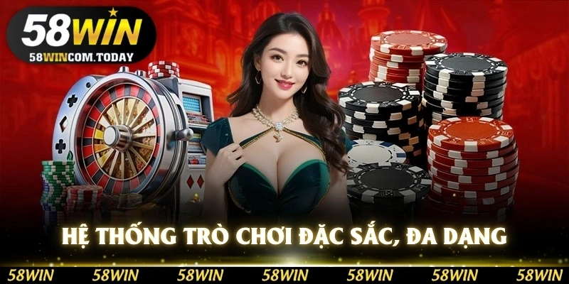 Hệ thống các trò chơi đặc sắc, đa dạng