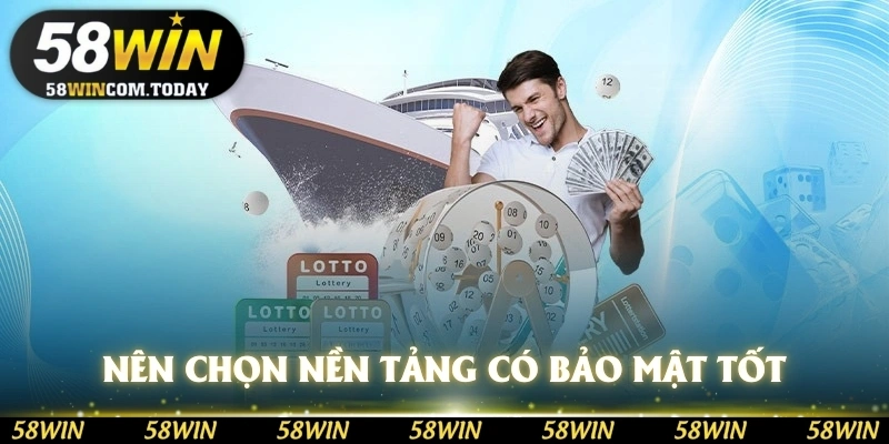Nên ưu tiên chọn nền tảng có hệ thống bảo mật tốt